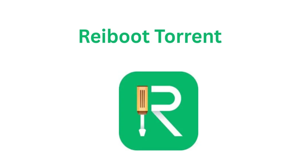 ReiBoot Torrent