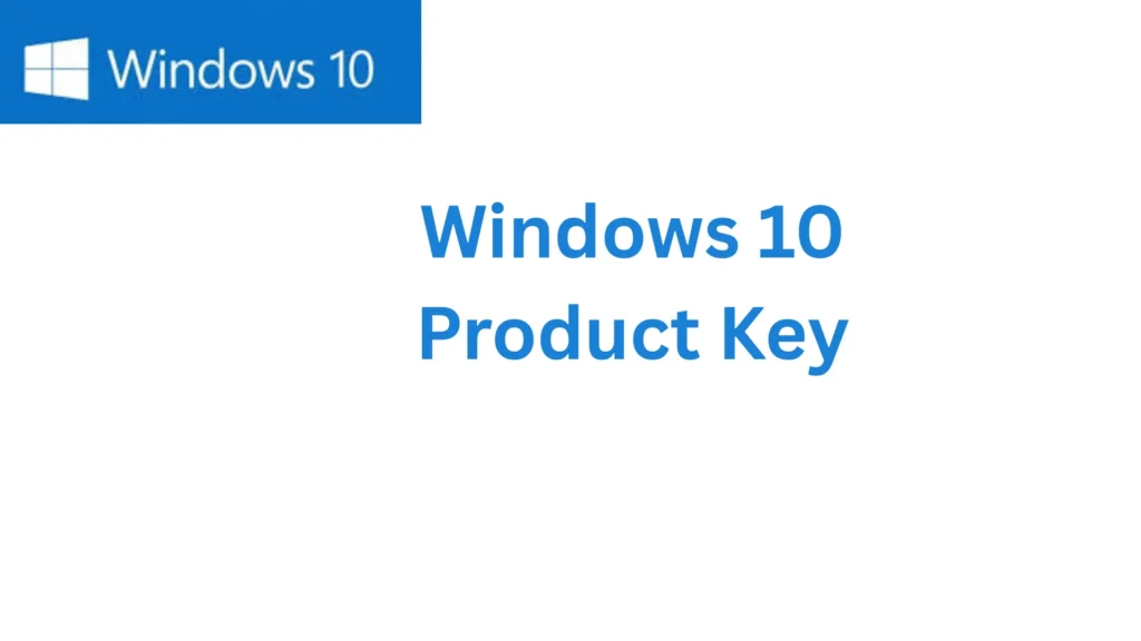 Windows 10 Product Key