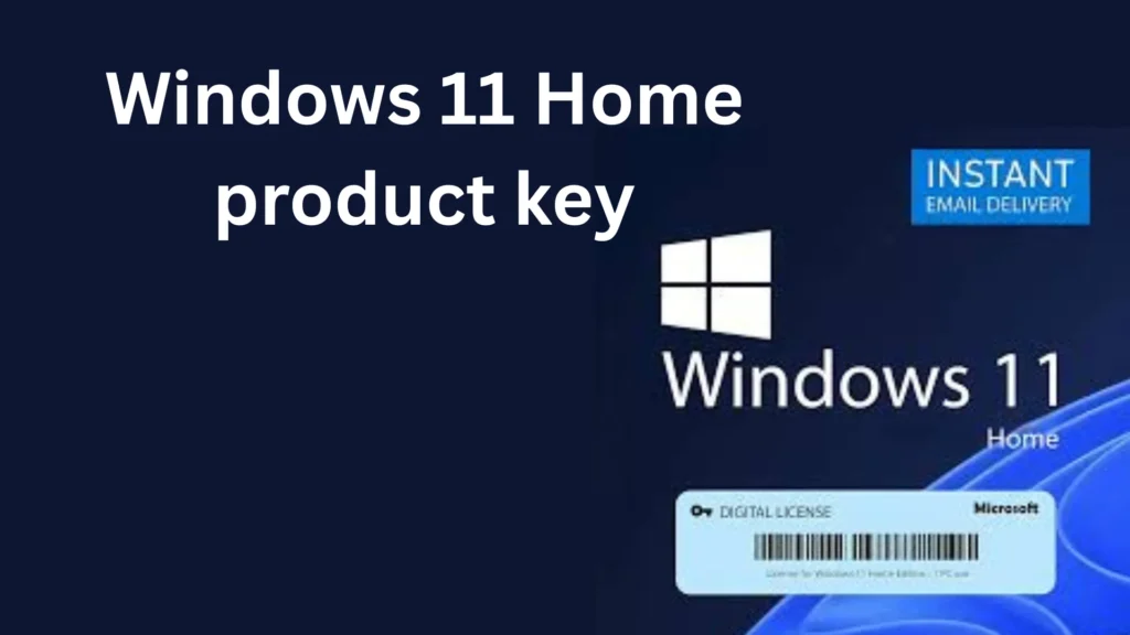 windows 11 home product key